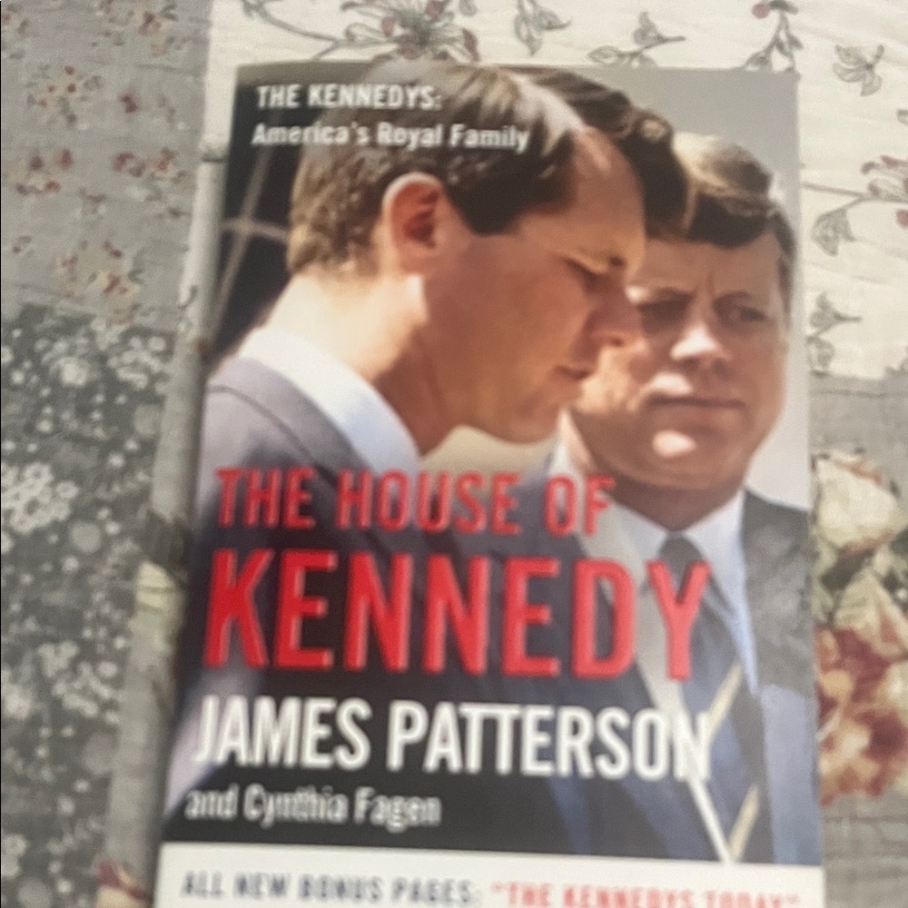 The House of Kennedy by James Patterson